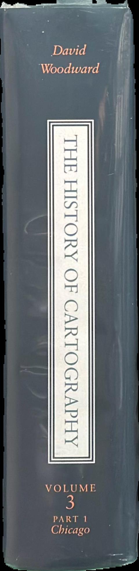 The history of cartography : volume three : cartography in the European renaissance, part 1 live spine