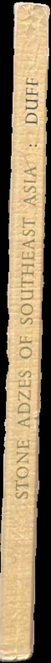 Stone adzes of Southeast Asia : an illustrated typology live spine