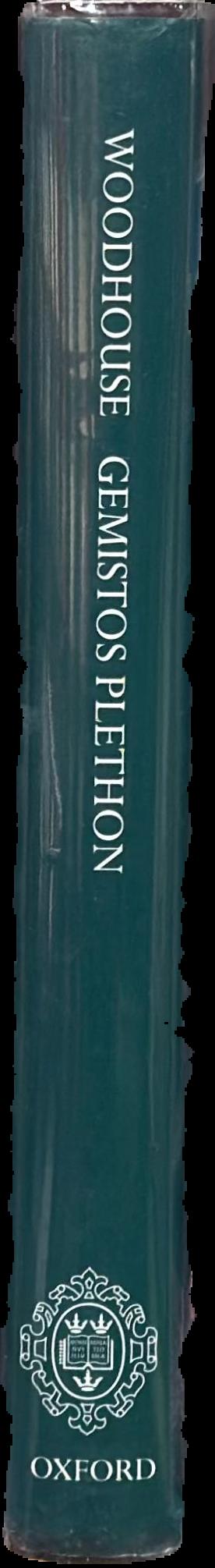 George Gemistos Plethon : the last of the Hellenes live spine