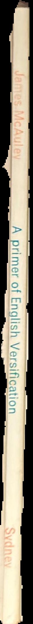 A primer of English versification / James McAuley live spine