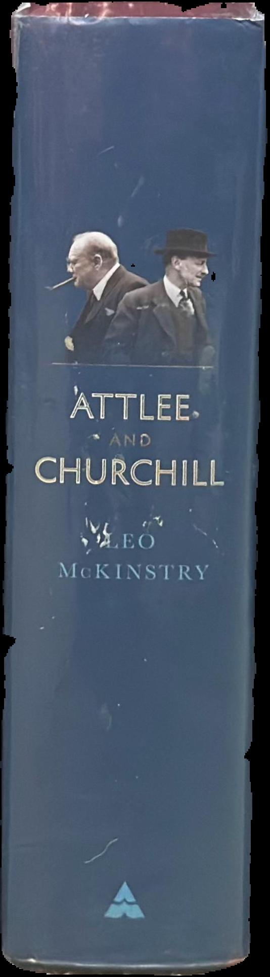 Attlee and Churchill : allies in war, adversaries in peace live spine