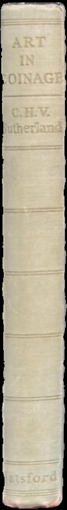 Art in coinage : the aesthetics of money from Greece to the present day live spine