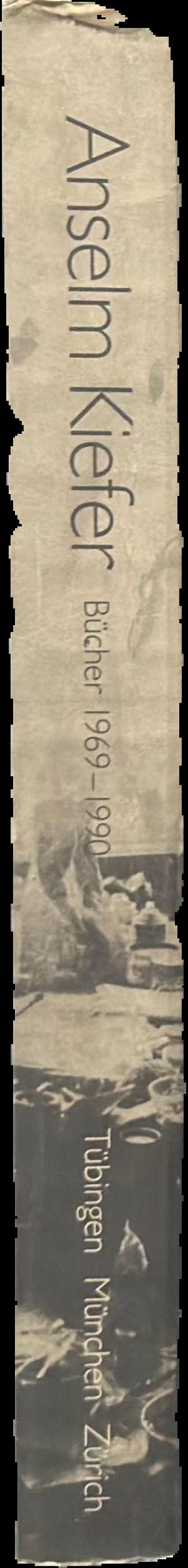 Anselm Kiefer : bucher 1969-1990 live spine