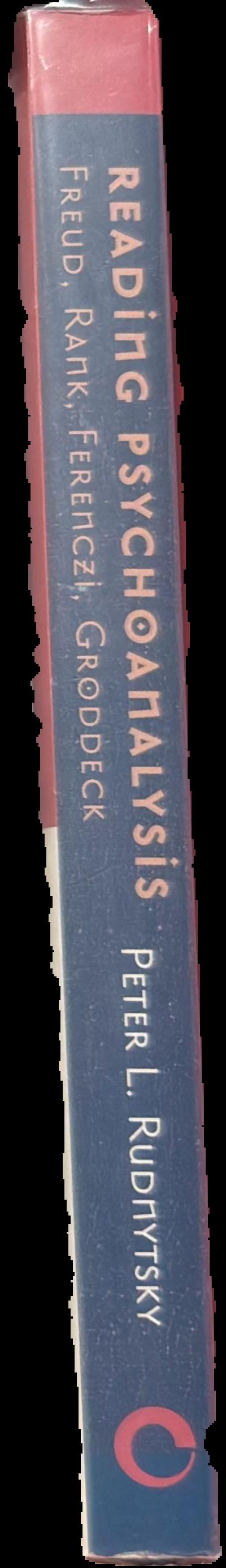 Reading psychoanalysis : Freud, Rank, Ferenczi, Groddeck live spine