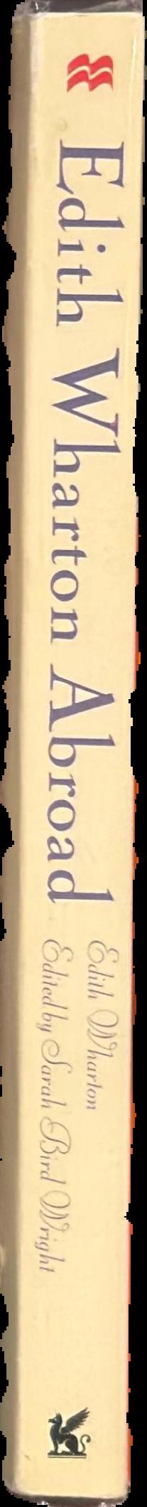 Edith Wharton abroad : selected travel writings, 1888-1920 live spine