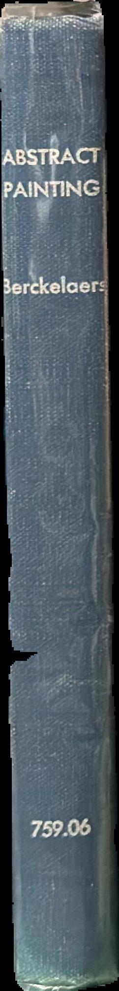 Abstract painting : fifty years of accomplishment, from Kandinsky to the present / Michel Seuphor live spine