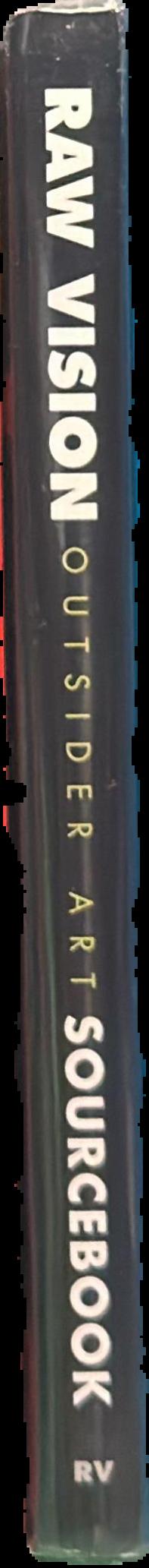 Raw vision : outsider art sourcebook live spine