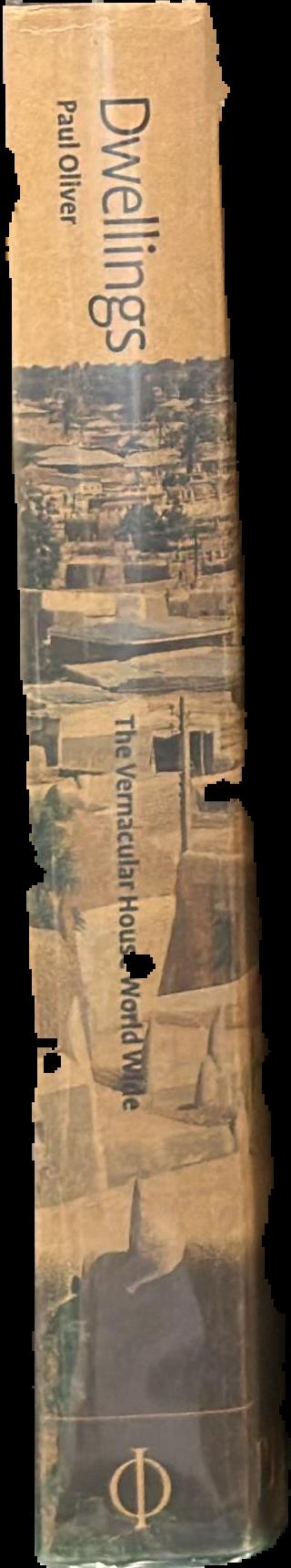 Dwellings : the vernacular house world wide live spine