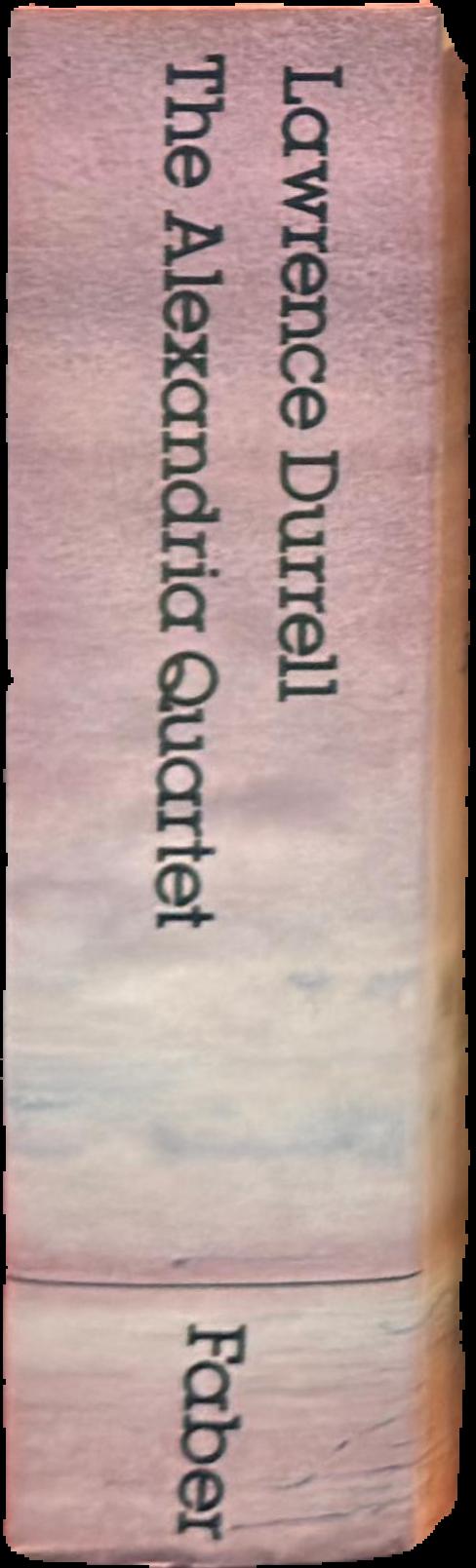 The Alexandria quartet / Lawrence Durrell live spine
