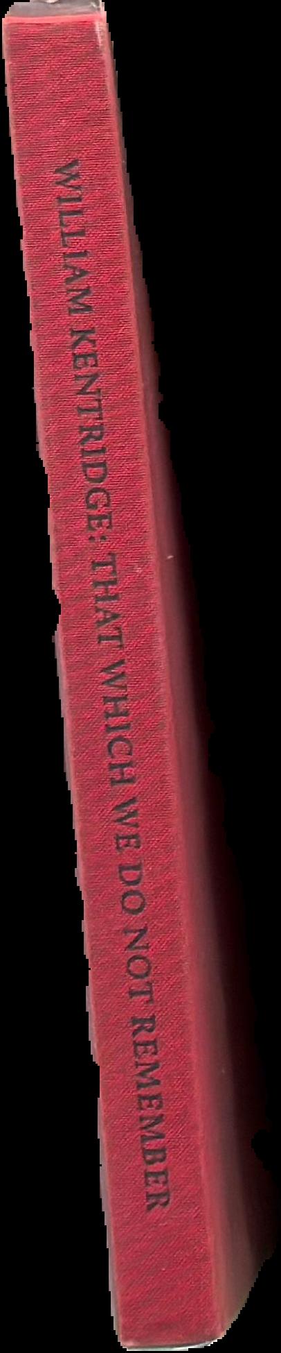 William Kentridge : that which we do not remember live spine