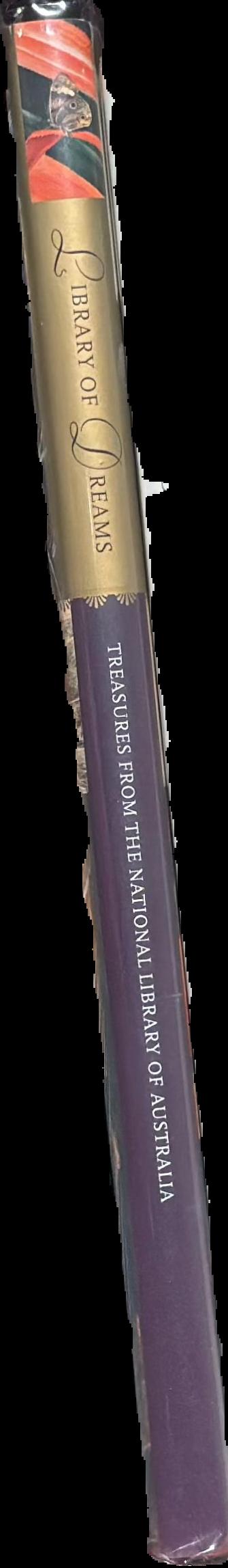 Library of dreams : treasures from the National Library of Australia live spine