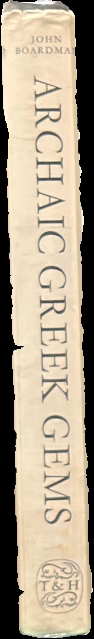 Archaic Greek gems : schools and artists in the sixth and early fifth centuries BC live spine