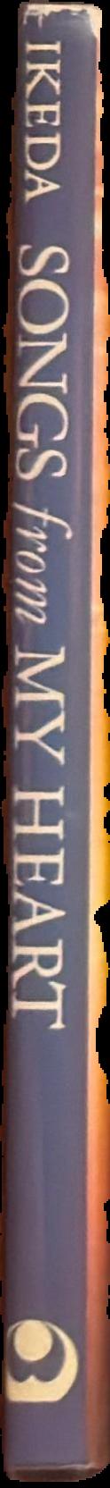 Songs from my heart : poems and photographs live spine