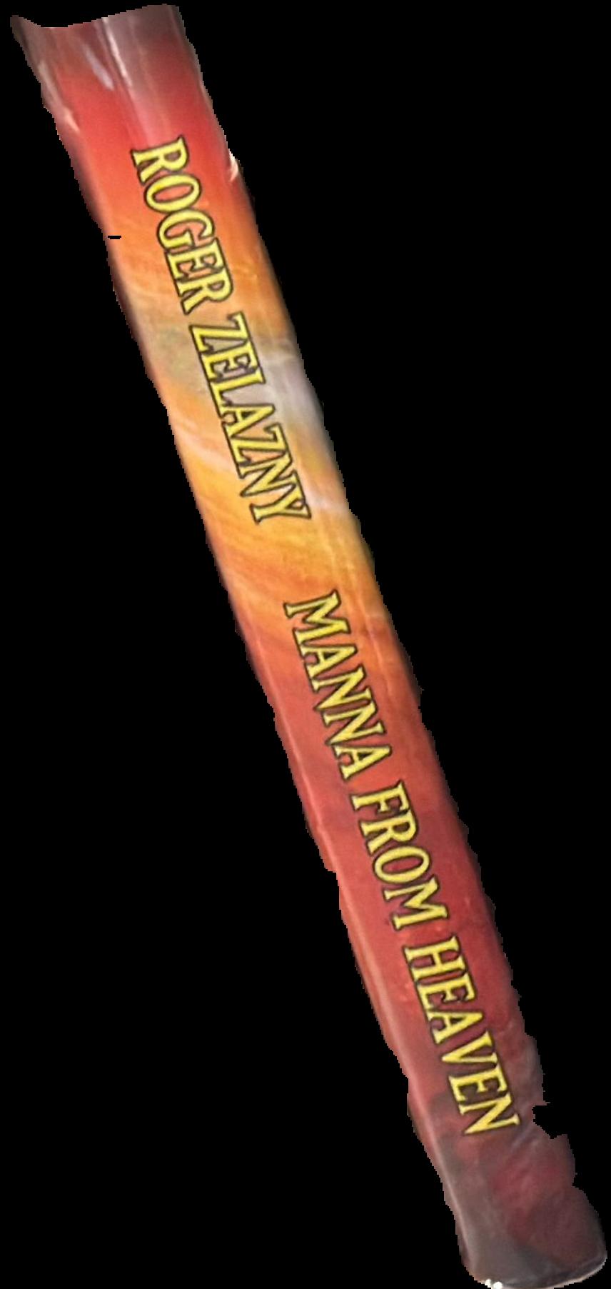 Manna from heaven / Roger Zelazny ; introduction by Steven Brust ; edited by Scott Zrubeck live spine