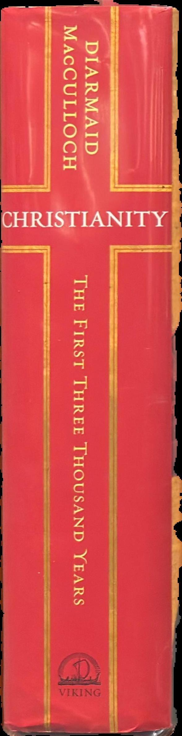 Christianity : the first three thousand years live spine