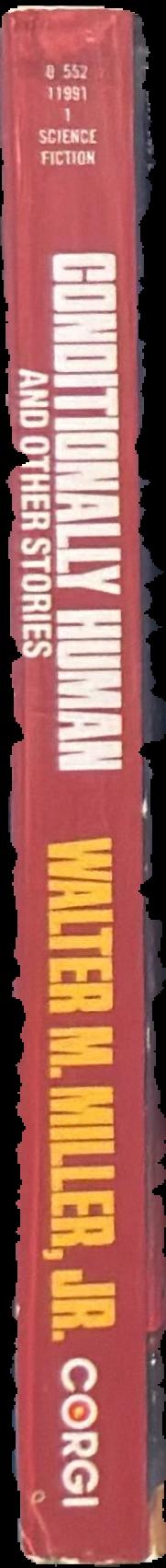 Conditionally human and other stories live spine