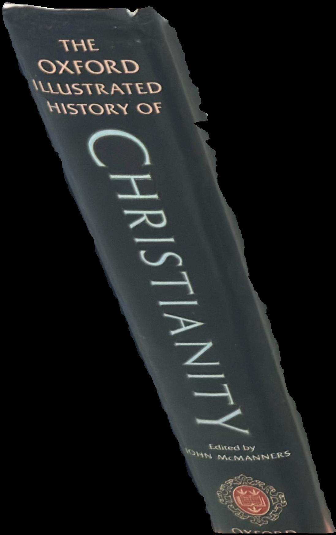 The Oxford illustrated history of Christianity live spine