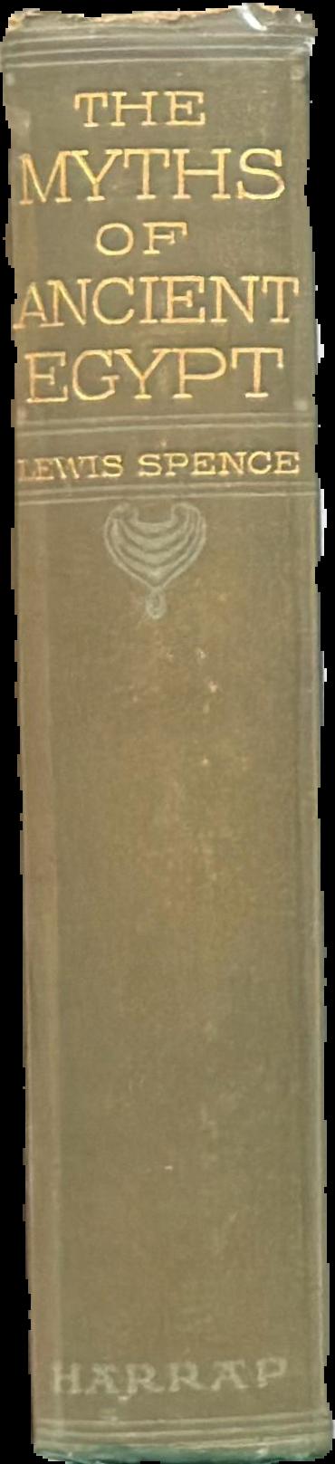 The myths and legends of ancient Egypt live spine