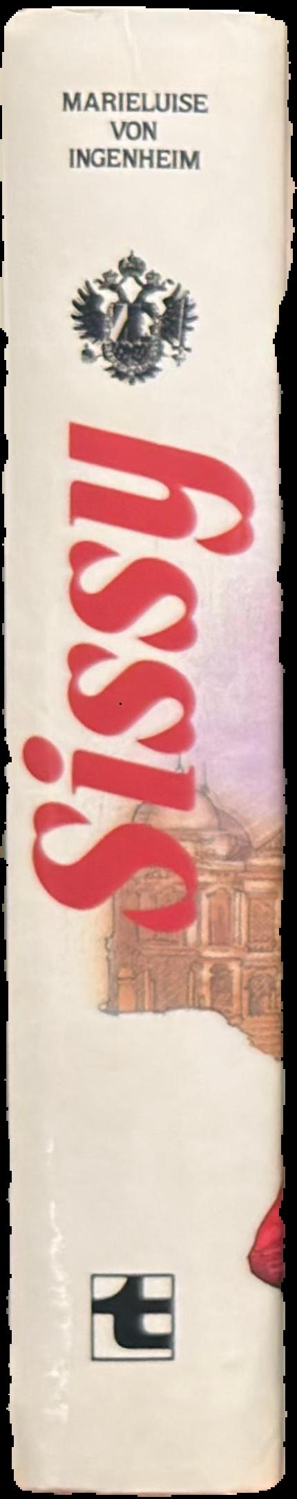 Sissy : ein madchen wird kaiserin live spine