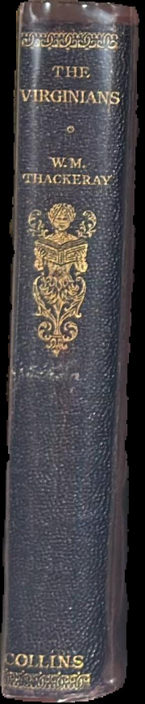 The Virginians / by W. M. Thackeray live spine