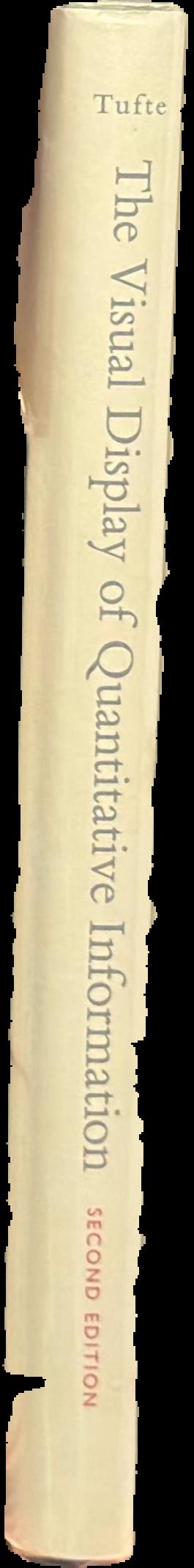 The visual display of quantative information / Edward R. Tufte live spine