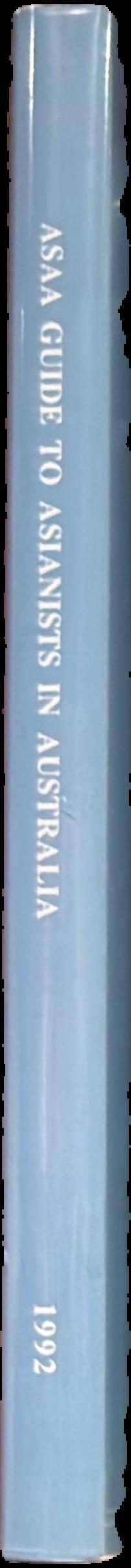 Guide to Asianists in Australia, 1992 live spine