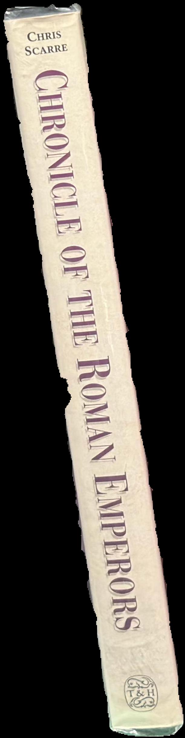 Chronicle of the Roman emperors : the reign-by-reign record of the rulers of Imperial Rome / Chris Scarre live spine