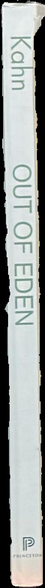 Out of Eden : Adam and Eve and the problem of evil / Paul W. Kahn live spine