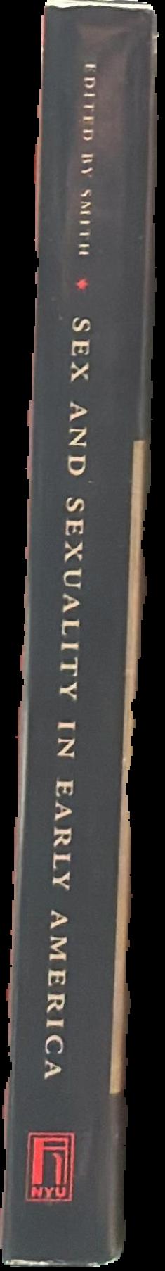 Sex and sexuality in early America live spine