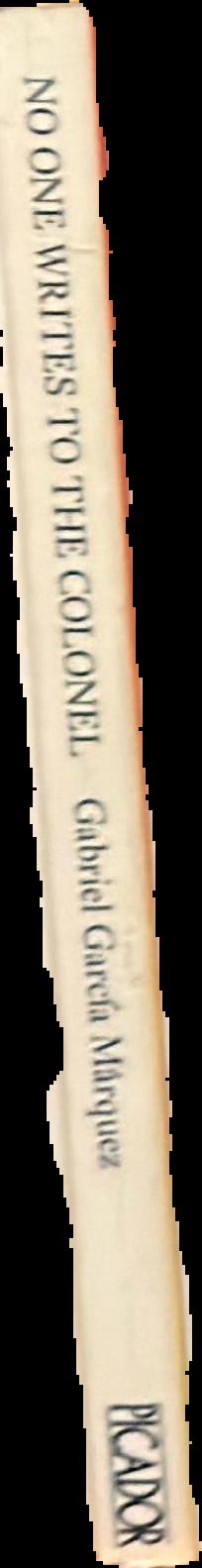 No one writes to the colonel / Gabriel Garcia Marquez ; translated from the Spanish by J. S. Bernstein live spine