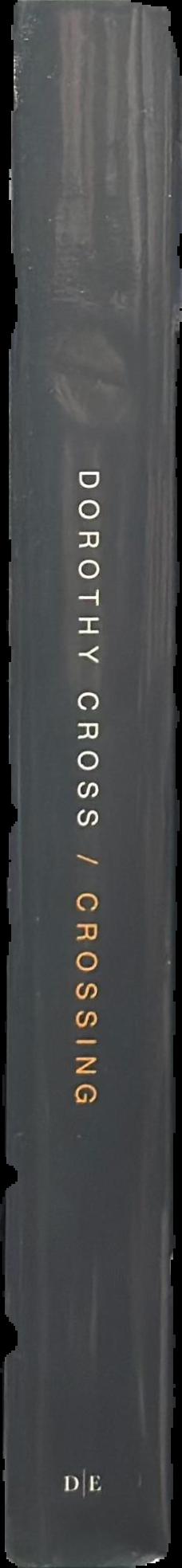 Dorothy Cross : crossing live spine