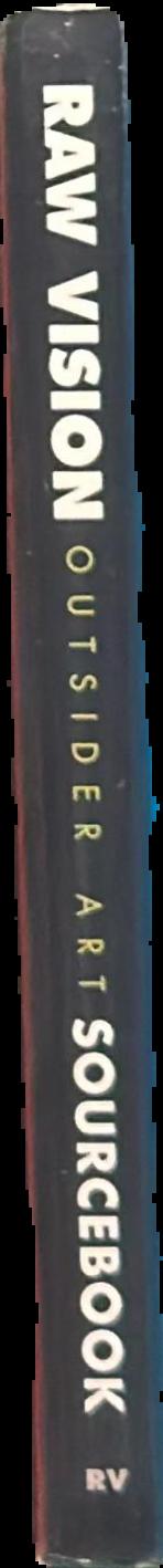 Raw vision : outsider art sourcebook live spine