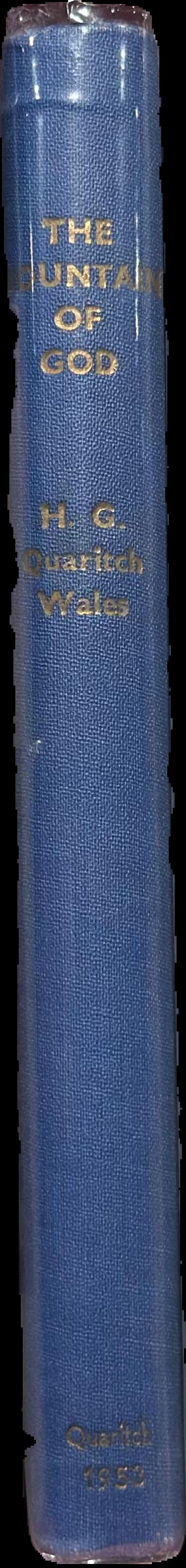 The mountain of God : a study in early religion and kingship / by H. G. Quaritch live spine