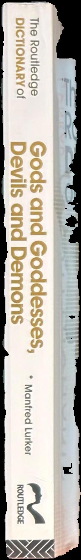 The Routledge dictionary of gods and goddesses, devils and demons live spine