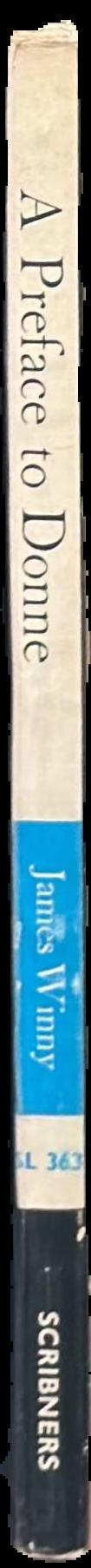 A preface to Donne / James Winny live spine
