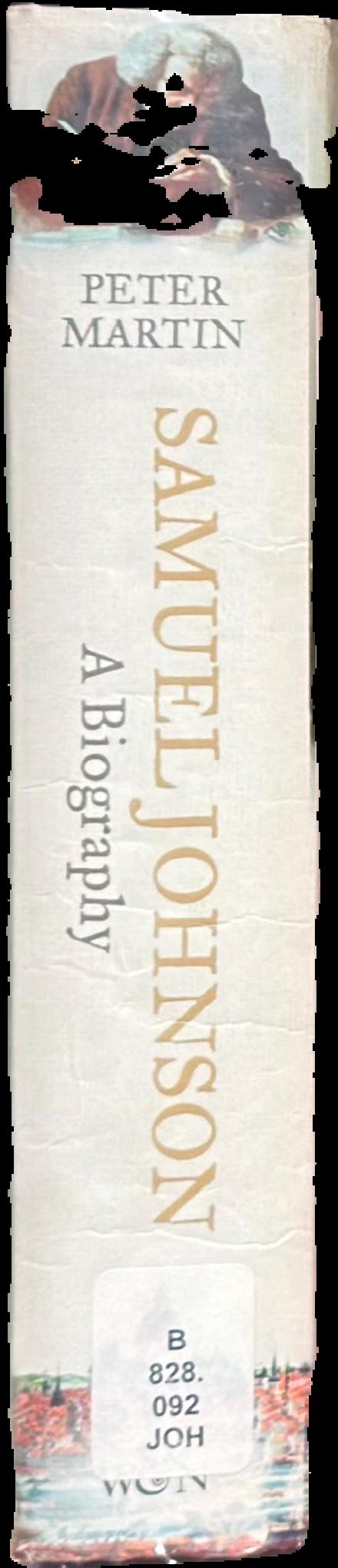 Samuel Johnson : a biography / Peter Martin live spine