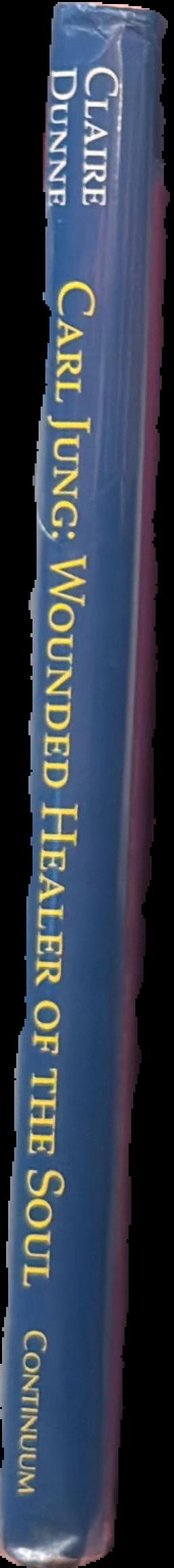 Carl Jung : wounded healer of the soul : an illustrated biography live spine