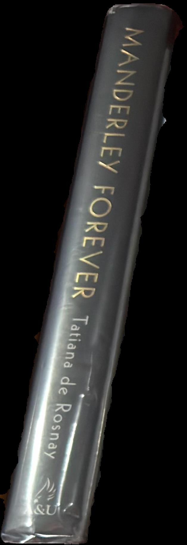 Manderley forever : the life of Daphne du Maurier live spine