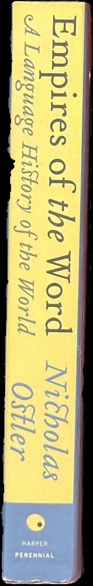 Empires of the word : a language history of the world live spine