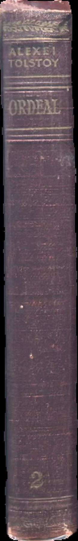 Ordeal : a trilogy : 2 : 1918 / Alexei Tolstoy live spine