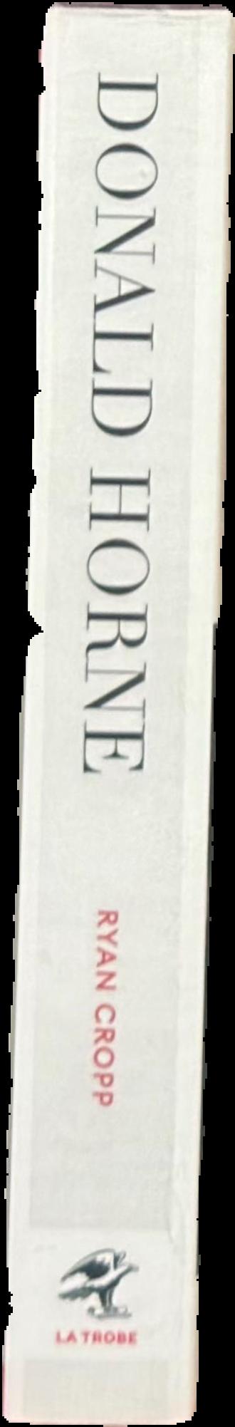 Donald Horne : a life in the lucky country live spine