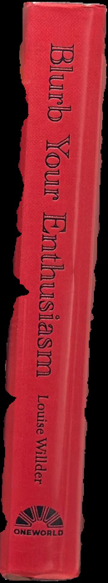 Blurb your enthusiasm : an A-Z of literary persuasion live spine