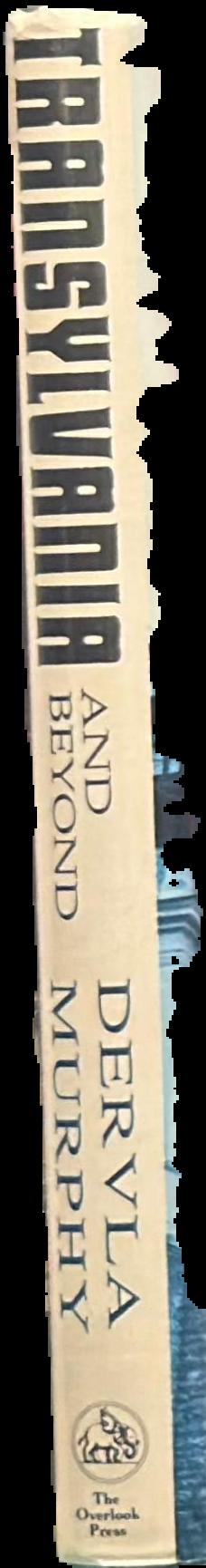 Transylvania and beyond : a travel memoir live spine