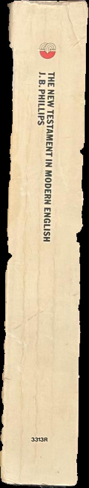 The New Testament in modern English live spine