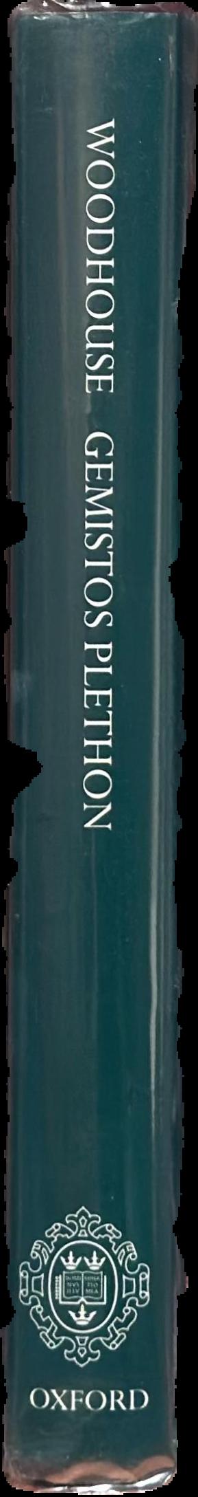 George Gemistos Plethon : the last of the Hellenes live spine