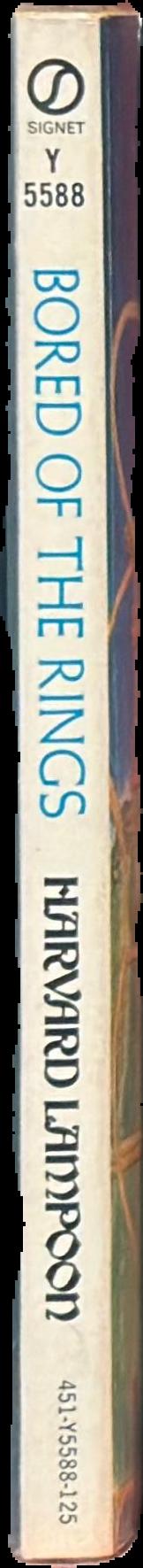 Bored of the Rings : A parody of J. R. R. Tolkien's Lord of the Rings live spine
