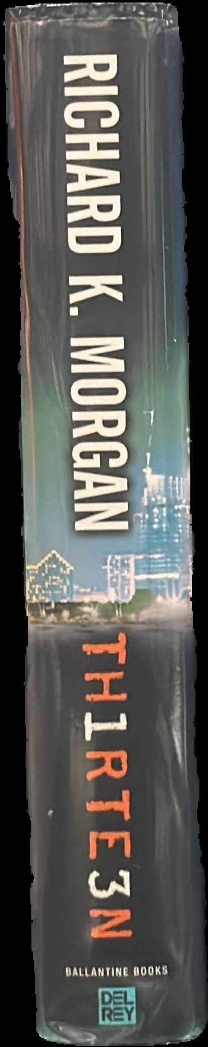 Thirteen / Richard K. Morgan live spine