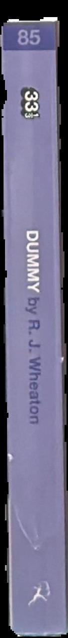 Dummy / R. J. Wheaton live spine