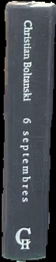 6 Septembres / Christian Boltanski live spine