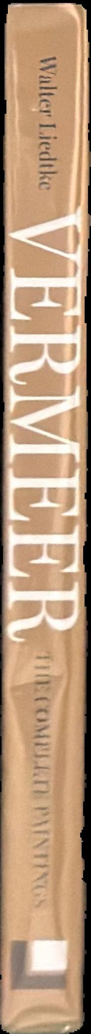 Vermeer : the complete paintings / Walter Liedtke live spine